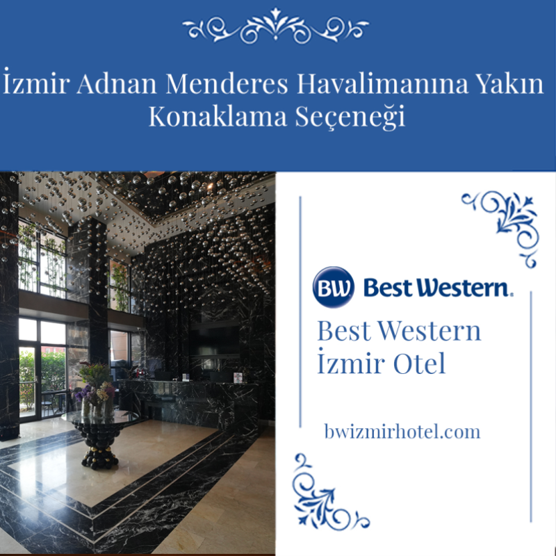accommodation option close to izmir adnan menderes airport best western accommodation option close to izmir adnan menderes airport best western