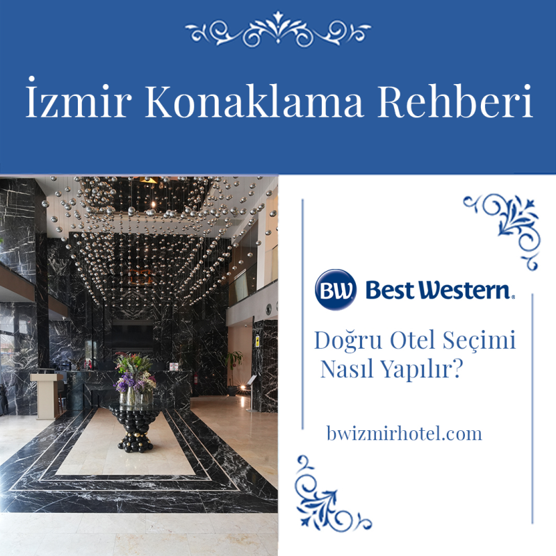 izmir accommodation guide how to choose the right hotel izmir accommodation guide how to choose the right hotel