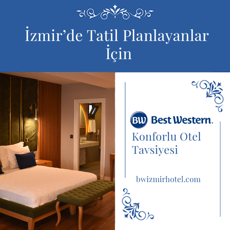 a comfortable hotel recommendation for those planning a holiday in izmir a comfortable hotel recommendation for those planning a holiday in izmir